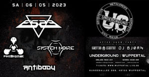 ES23, Phosgore, System Noire & Antibody LIVE at UNDERGROUND, Wuppertal + Aftershow Party [UIG] @ #EVENTFLOOR